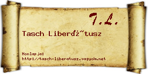 Tasch Liberátusz névjegykártya